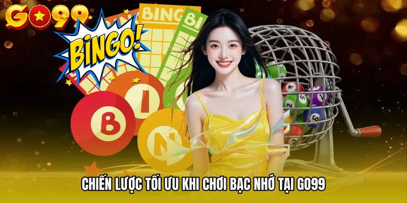 Lô Đề Bạc Nhớ Mb - Bí Quyết Đọc Cầu Chuẩn Xác 2026 4 Chiến lược tối ưu khi chơi bạc nhớ tại GO99